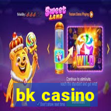 bk casino