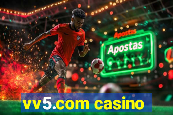 vv5.com casino