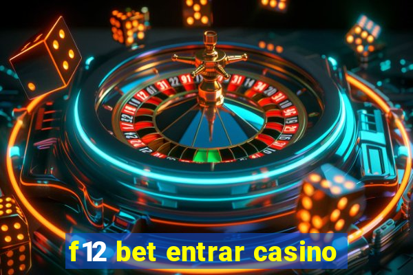 f12 bet entrar casino