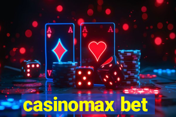 casinomax bet