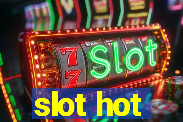 slot hot