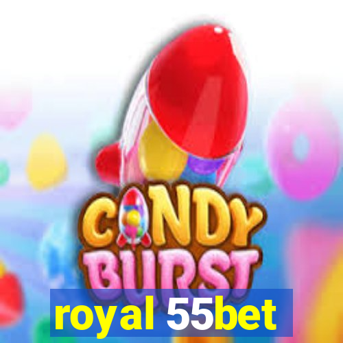 royal 55bet