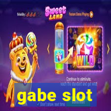 gabe slot