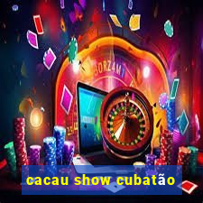 cacau show cubatão