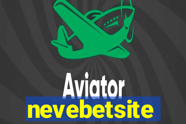 nevebetsite