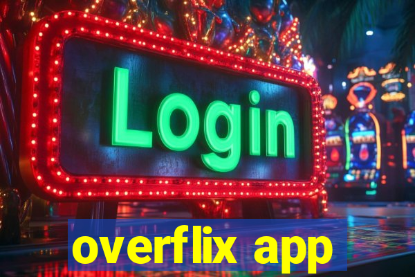 overflix app