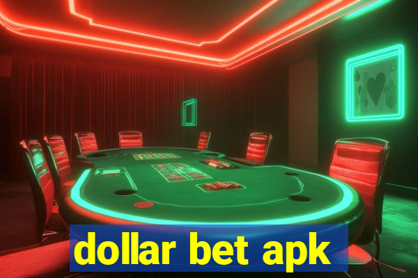 dollar bet apk