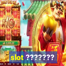 slot ???????