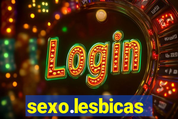 sexo.lesbicas