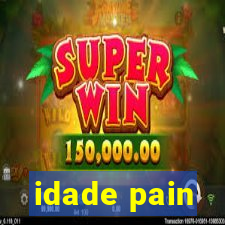 idade pain