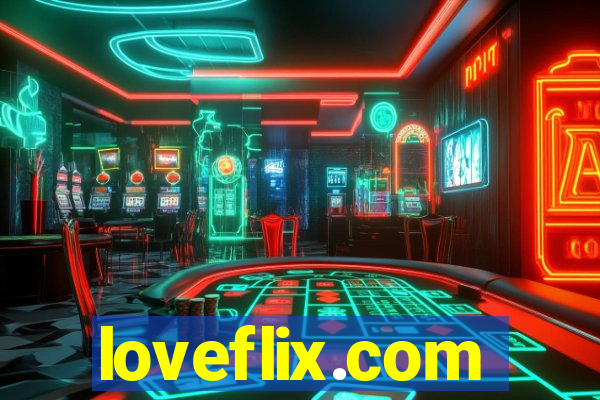 loveflix.com