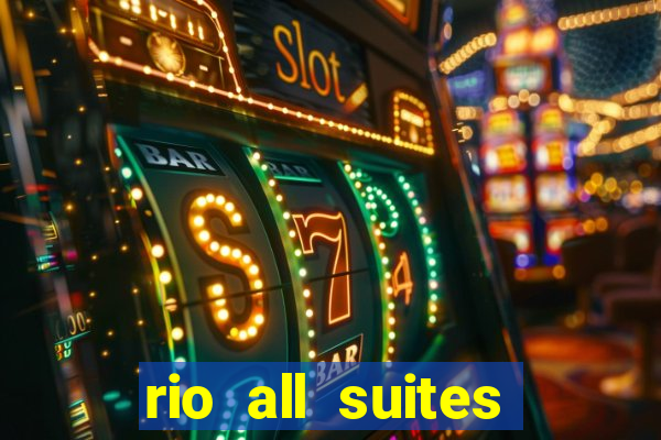 rio all suites hotel and casino in las vegas nevada