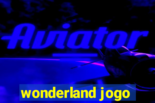 wonderland jogo