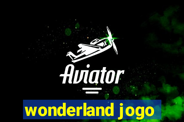 wonderland jogo