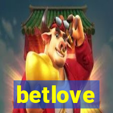 betlove