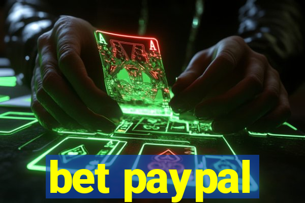 bet paypal