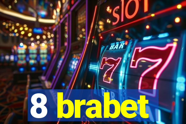 8 brabet