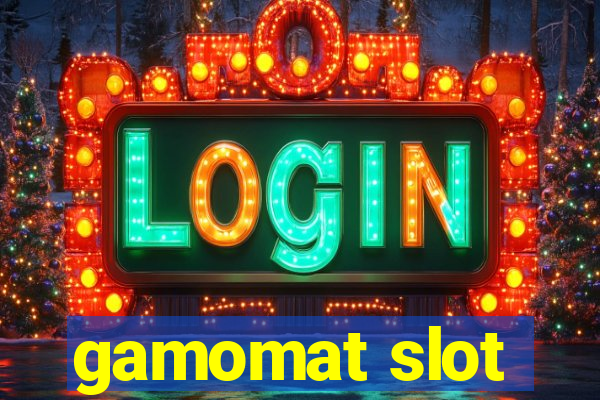 gamomat slot