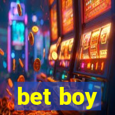 bet boy