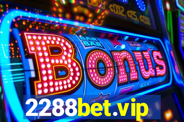 2288bet.vip