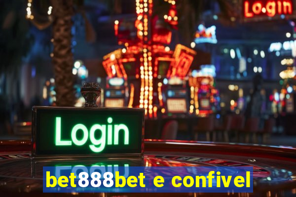 bet888bet e confivel