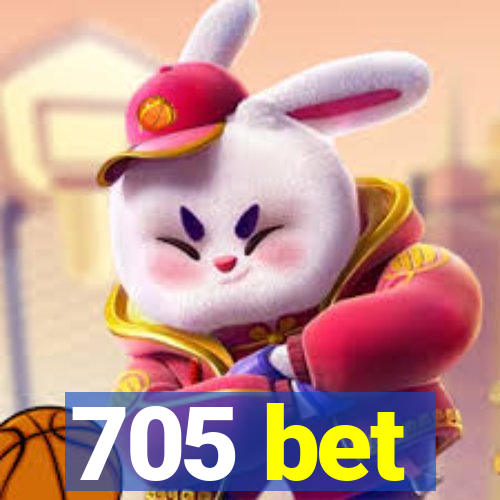 705 bet