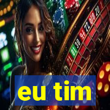 eu tim