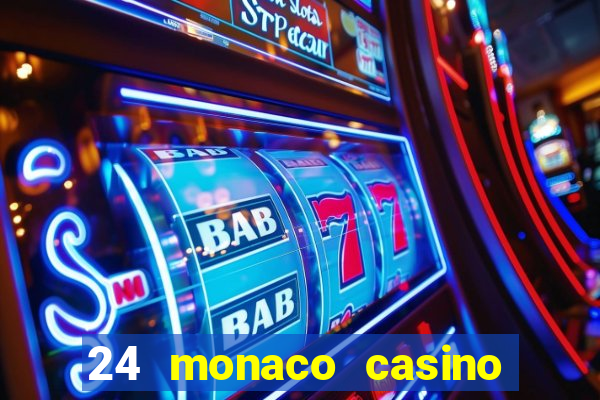 24 monaco casino no deposit bonus