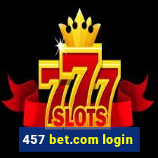 457 bet.com login