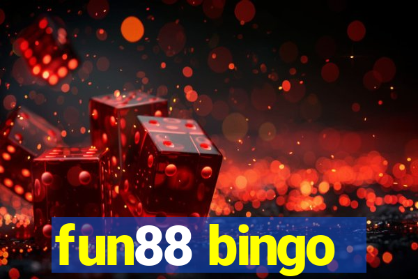 fun88 bingo