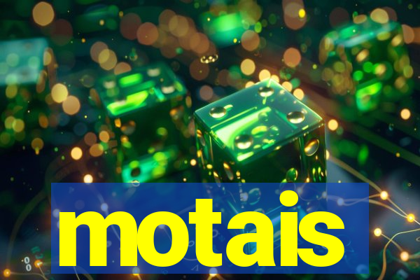 motais