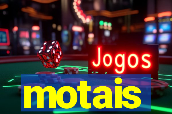 motais