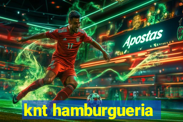 knt hamburgueria