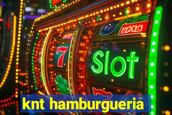 knt hamburgueria