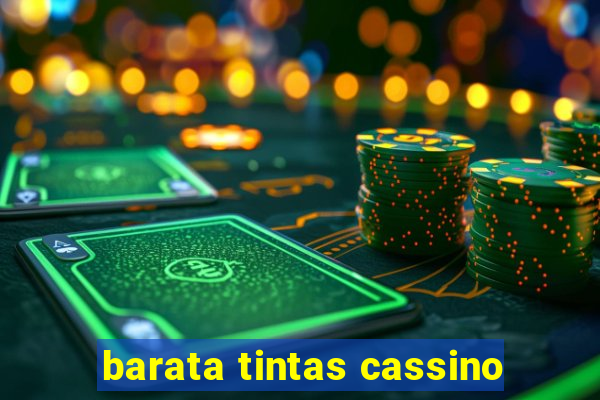 barata tintas cassino