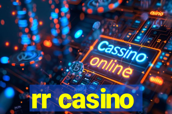 rr casino