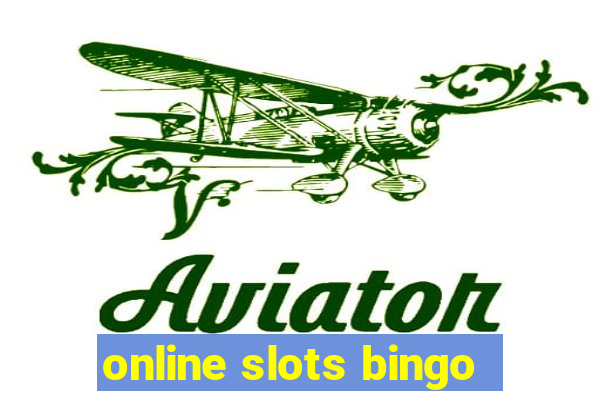 online slots bingo