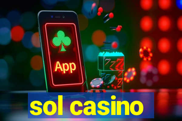 sol casino