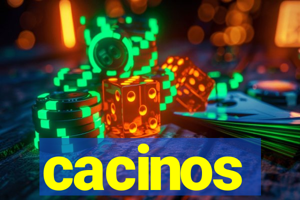 cacinos