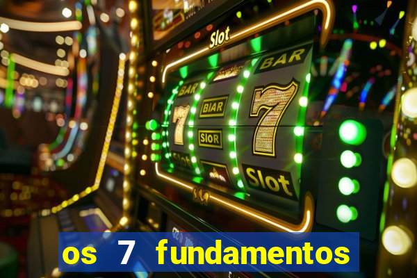 os 7 fundamentos da umbanda