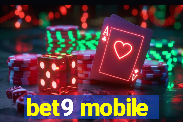 bet9 mobile