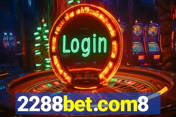 2288bet.com8