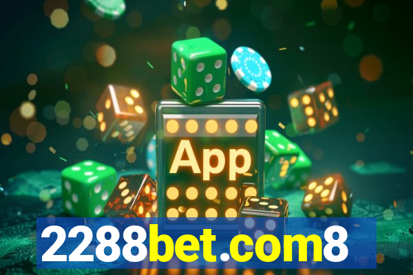 2288bet.com8