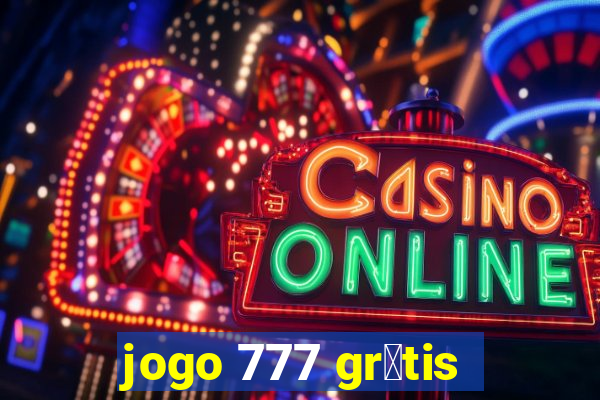 jogo 777 gr谩tis