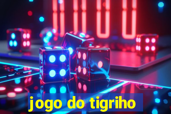 jogo do tigriho