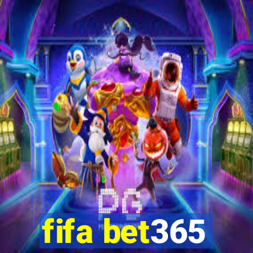 fifa bet365