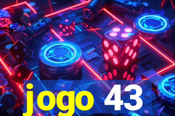 jogo 43