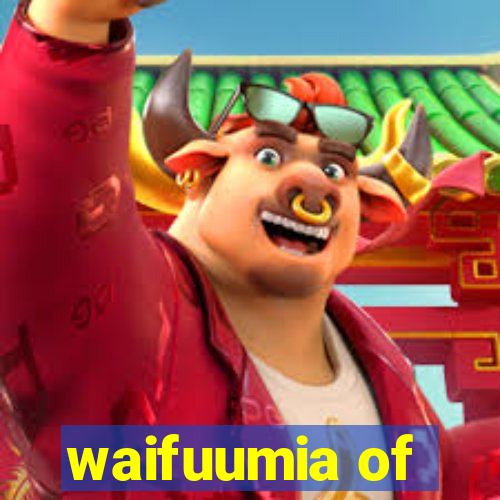 waifuumia of