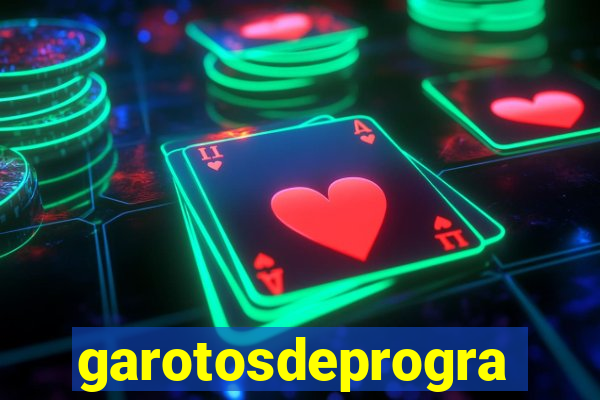 garotosdeprogramas