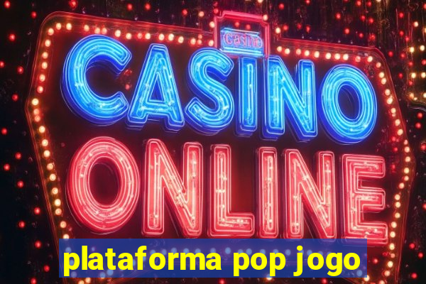 plataforma pop jogo